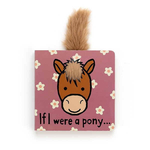 Jellycat If I Were A Pony Book - Born Childrens Boutique