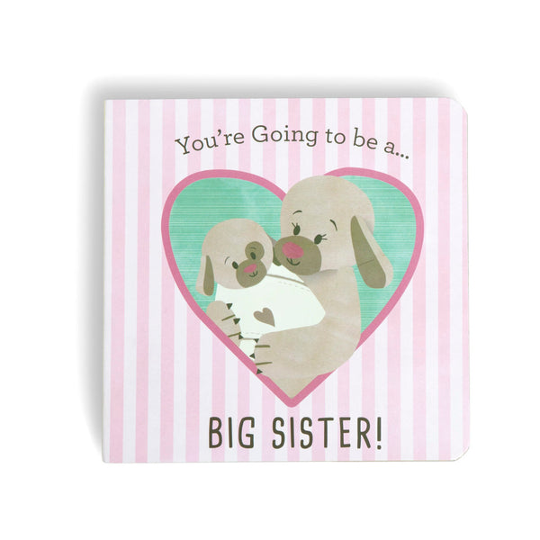 You're Going to Be a Big Sister Book - Born Childrens Boutique