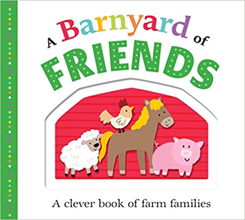 A Barnyard of Friends - Board Book