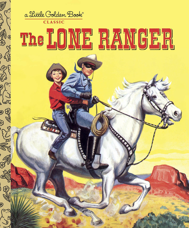 The Lone Ranger (Little Golden Book) - Born Childrens Boutique