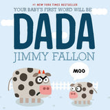 Your Baby's First Words Will Be Dada - Hardback - Born Childrens Boutique