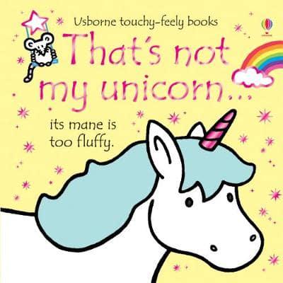 That's Not My Unicorn - Born Childrens Boutique