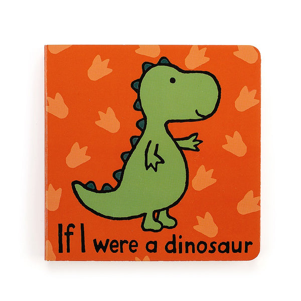 If I were a Dinosaur Book - Born Childrens Boutique